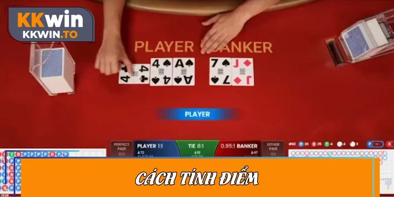 Cách tính điểm các quân bài dễ hiểu trong Baccarat
