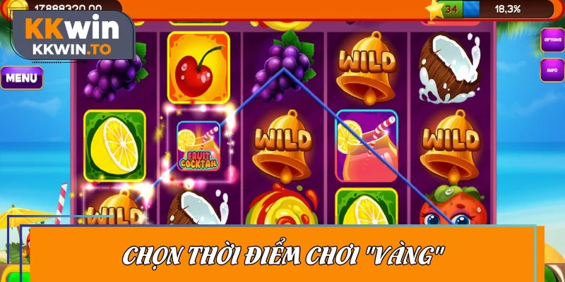 Khi chơi nổ hũ, hãy quay ở những thời điểm vàng