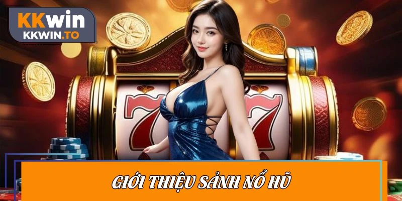 Giới thiệu không gian nổ hũ đẳng cấp châu Á