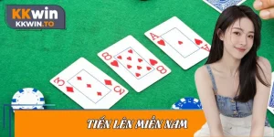 Tiến Lên Miền Nam - Mẹo Từ Cao Thủ Để Nắm Lợi Thế Ván Bài