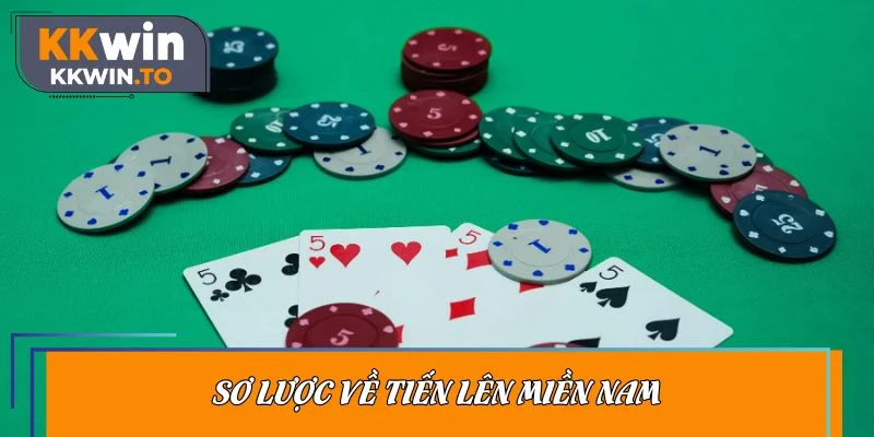 Sơ lược về tiến lên miền Nam